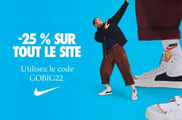 Nike Cyber Week -25% sur tout le site GOBIG22